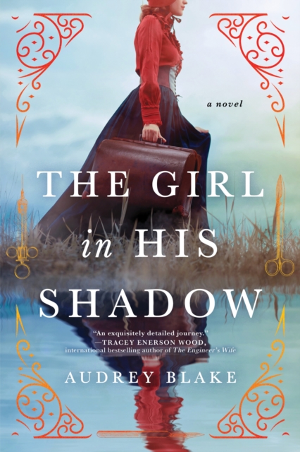 The Girl in His Shadow : A Novel, Paperback / softback Book