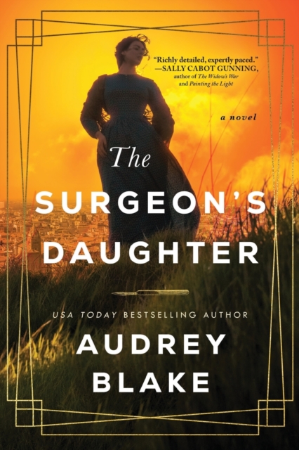 The Surgeon's Daughter : A Novel, Paperback / softback Book