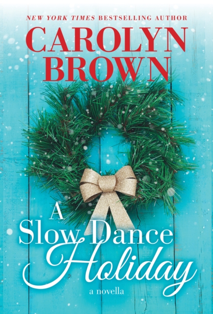 A Slow Dance Holiday, EPUB eBook