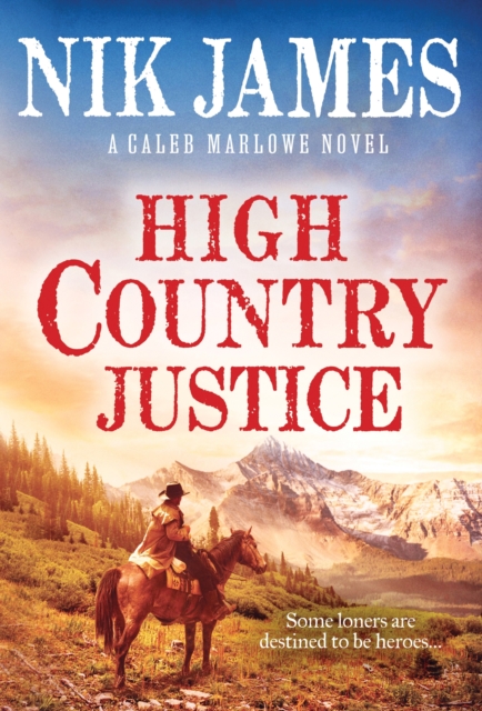 High Country Justice, Paperback / softback Book