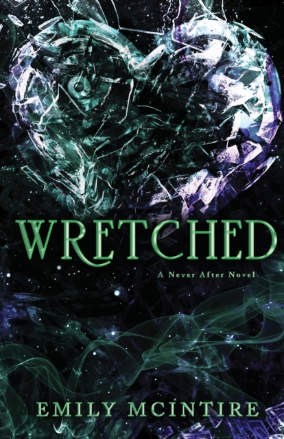 Wretched : The Fractured Fairy Tale and TikTok Sensation, Paperback / softback Book