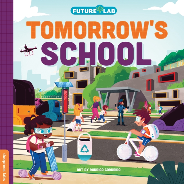 Future Lab: Tomorrow's School, Board book Book