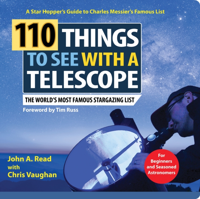 110 Things to See with a Telescope : The World's Most Famous Stargazing List, Spiral bound Book