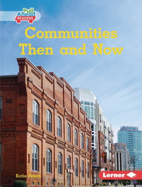 Communities Then and Now, PDF eBook