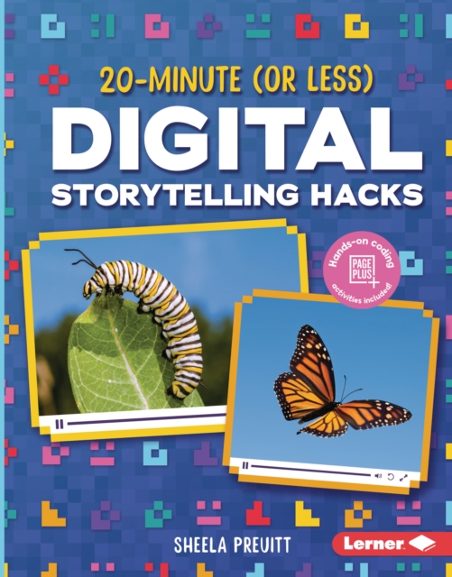 20-Minute (Or Less) Digital Storytelling Hacks, EPUB eBook