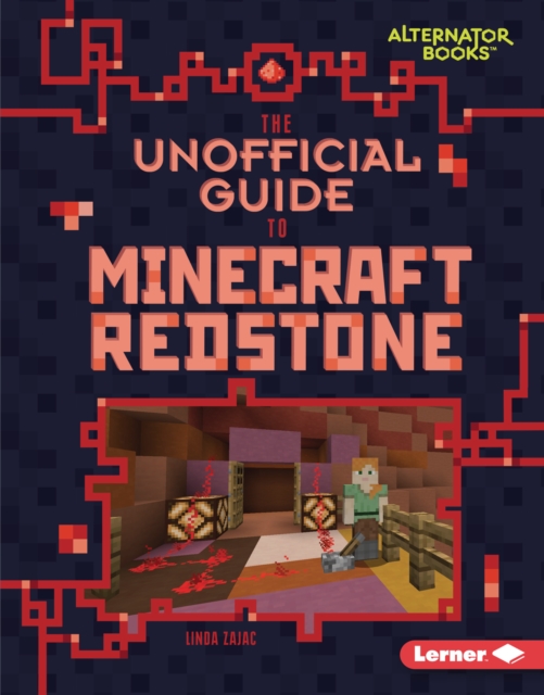 The Unofficial Guide to Minecraft Redstone, EPUB eBook