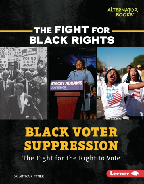Black Voter Suppression : The Fight for the Right to Vote, PDF eBook