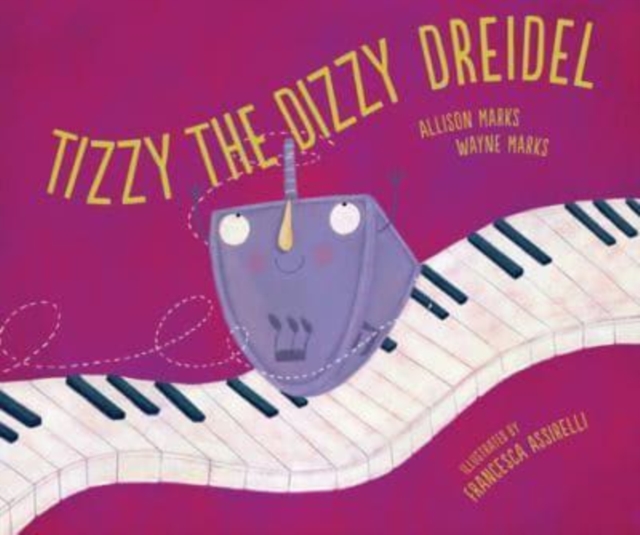 Tizzy the Dizzy Dreidel, Other book format Book