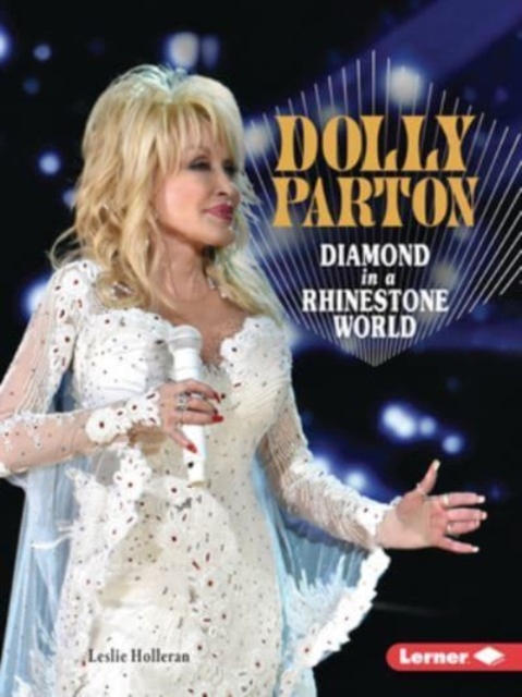 Dolly Parton : Diamond in a Rhinestone World, Paperback / softback Book