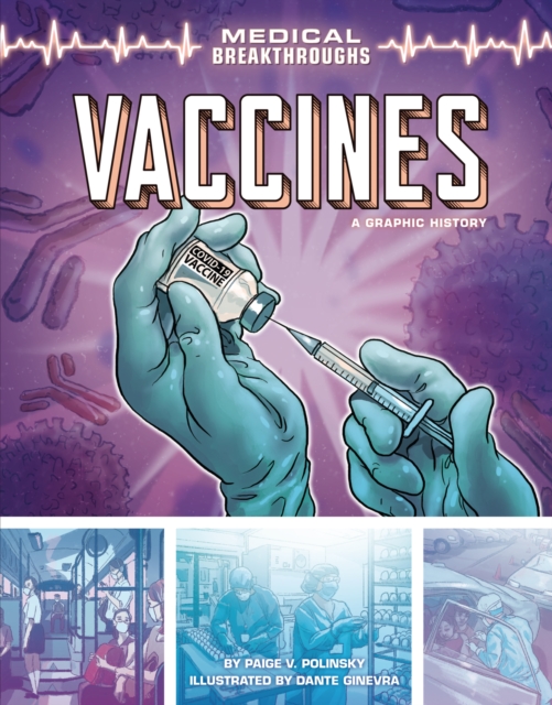 Vaccines : A Graphic History, EPUB eBook