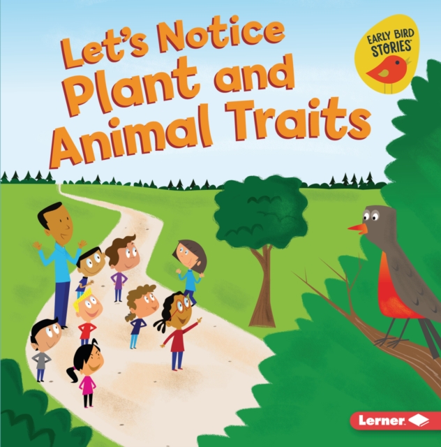 Let's Notice Plant and Animal Traits, EPUB eBook