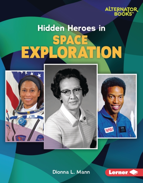 Hidden Heroes in Space Exploration, PDF eBook