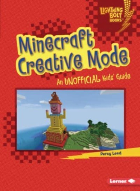 Minecraft Creative Mode : An Unofficial Kids' Guide, Paperback / softback Book