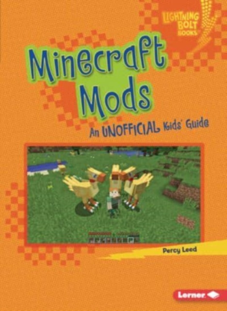 Minecraft Mods : An Unofficial Kids' Guide, Paperback / softback Book