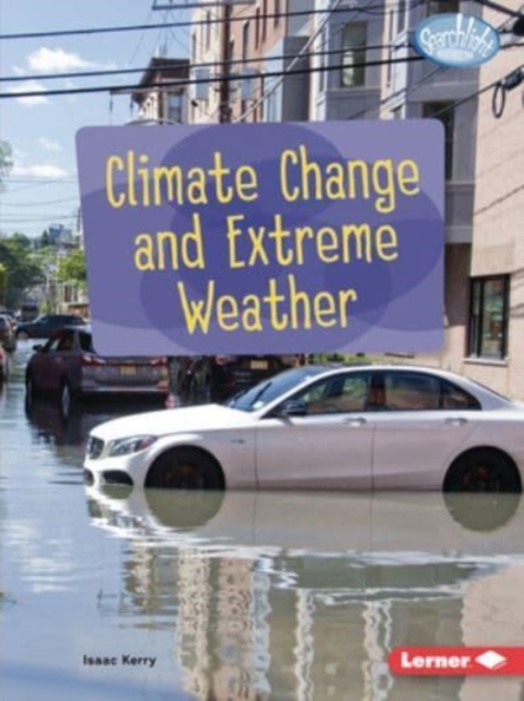 Climate Change and Extreme Weather, Paperback / softback Book