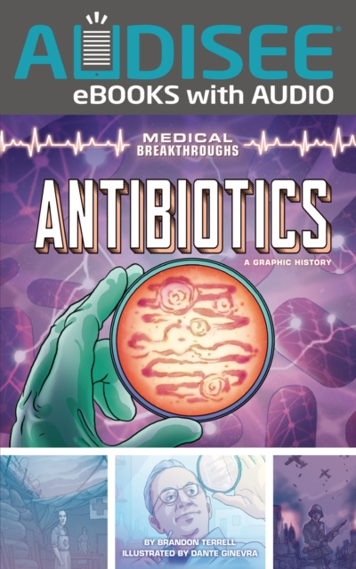 Antibiotics : A Graphic History, EPUB eBook