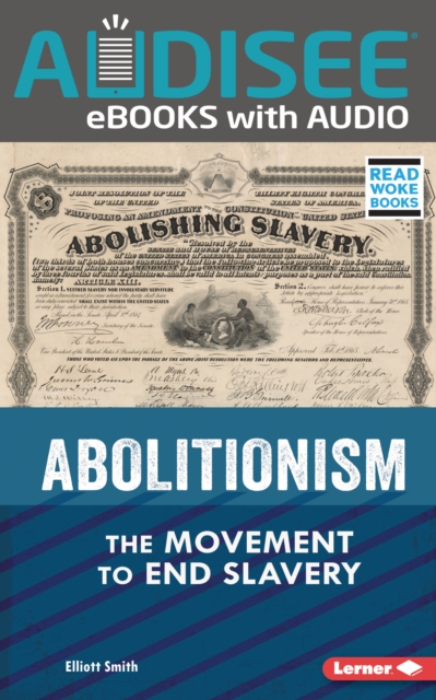 Abolitionism : The Movement to End Slavery, EPUB eBook