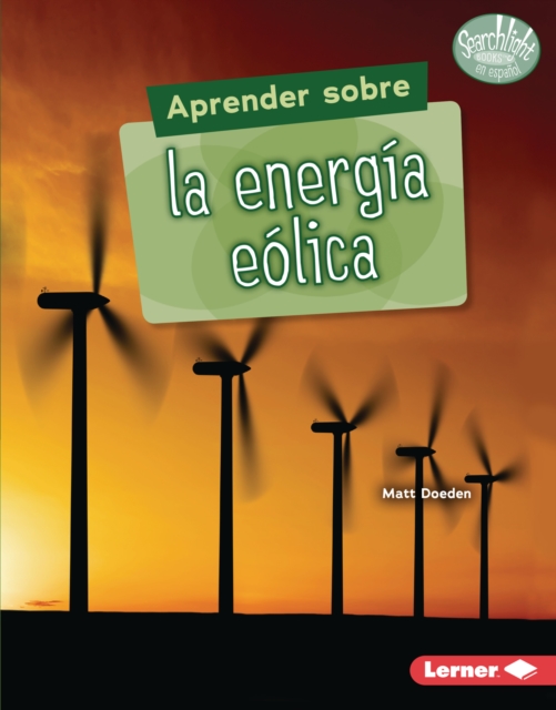 Aprender sobre la energia eolica (Finding Out about Wind Energy), EPUB eBook