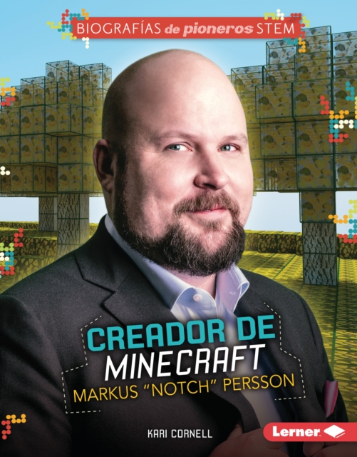 Creador de Minecraft Markus "Notch" Persson (Minecraft Creator Markus "Notch" Persson), EPUB eBook