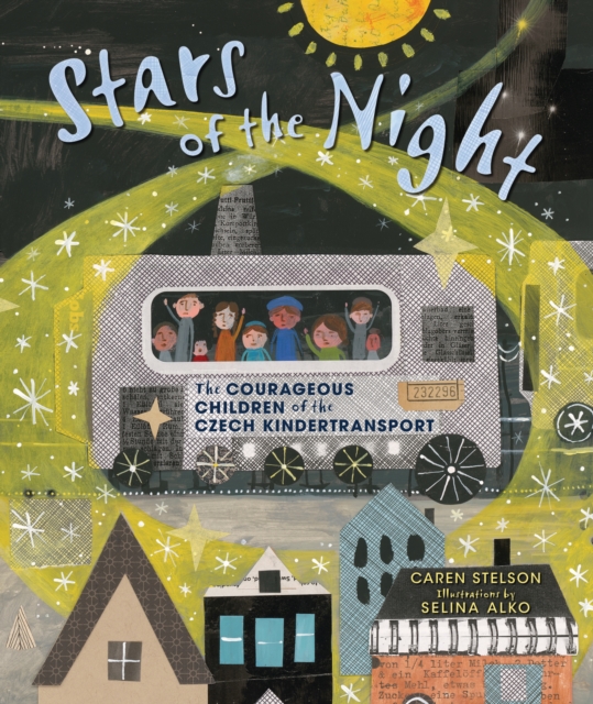 Stars of the Night : The Courageous Children of the Czech Kindertransport, PDF eBook