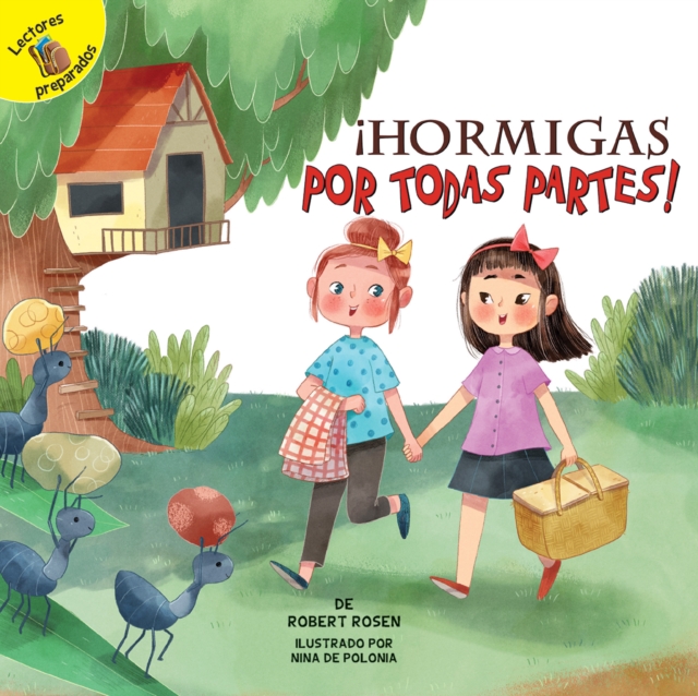 !Hormigas por todas partes! : Ants Everywhere!, EPUB eBook