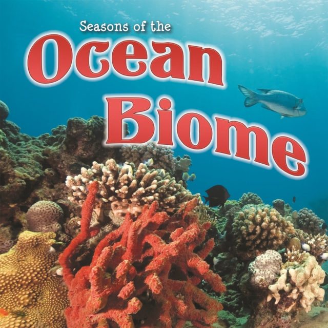Seasons Of The Ocean Biome, EPUB eBook