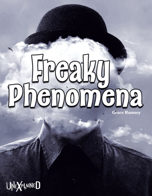 Unexplained Freaky Phenomena, EPUB eBook