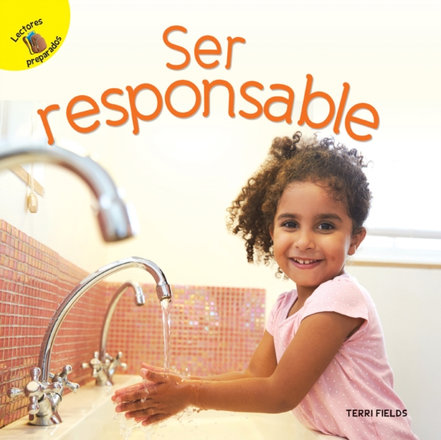 Me Pregunto (I Wonder) Ser responsable : Being Responsible, EPUB eBook