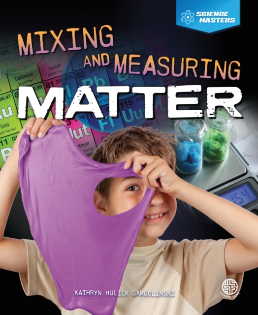 Mixing and Measuring Matter, EPUB eBook