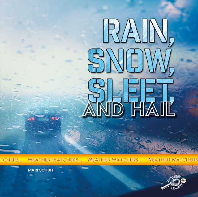 Rain, Snow, Sleet, and Hail, EPUB eBook