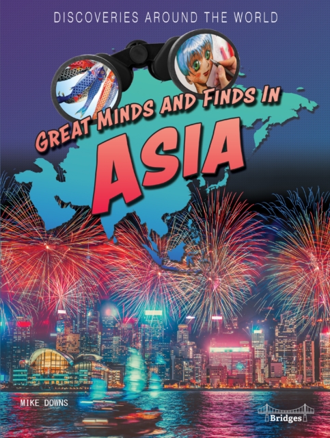 Great Minds and Finds in Asia, PDF eBook