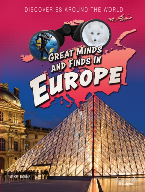 Great Minds and Finds in Europe, PDF eBook