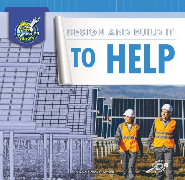 Design and Build It to Help, PDF eBook