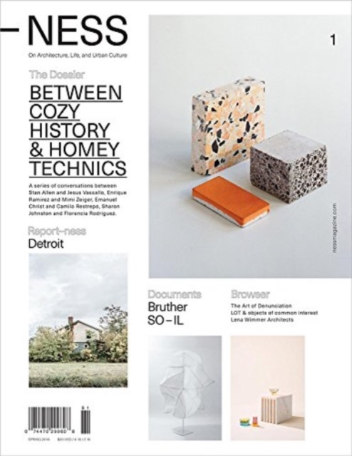 –NESS 1: On Architecture, Life, and Urban Culture : Between Cozy History and Homey Technics, Paperback / softback Book