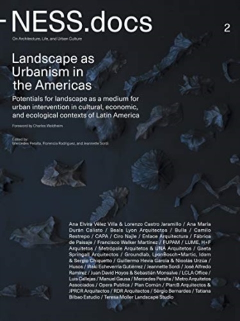 NESS.docs 2 : Landscape as Urbanism in the Americas, Paperback / softback Book