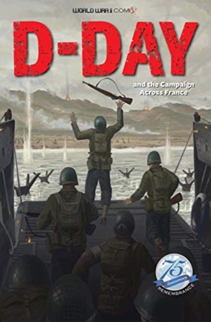 D-Day and the Campaign Across France, Paperback / softback Book