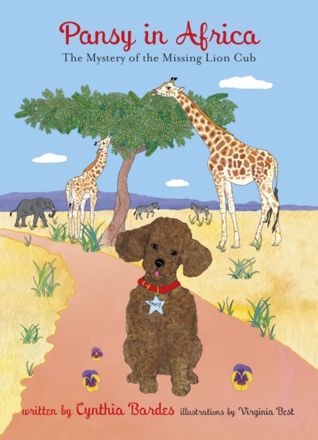 Pansy in Africa : The Mystery of the Missing Lion Cub, EPUB eBook