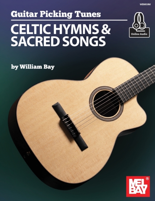 Guitar Picking Tunes : Celtic Hymns and Sacred Songs, Book Book