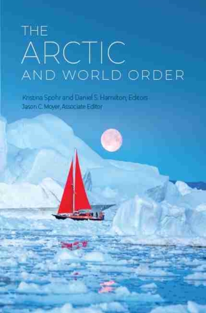 The Arctic and World Order, Paperback / softback Book