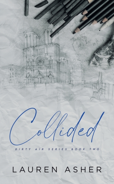 Collided Special Edition, Paperback / softback Book
