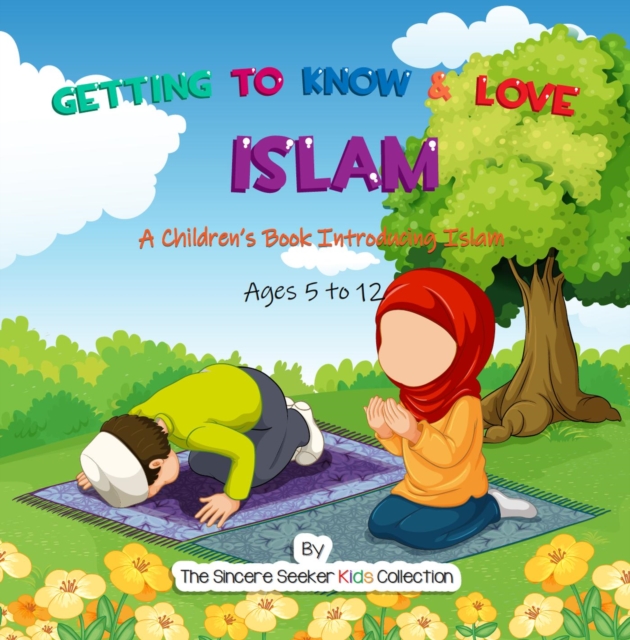Getting to Know & Love Islam, EPUB eBook