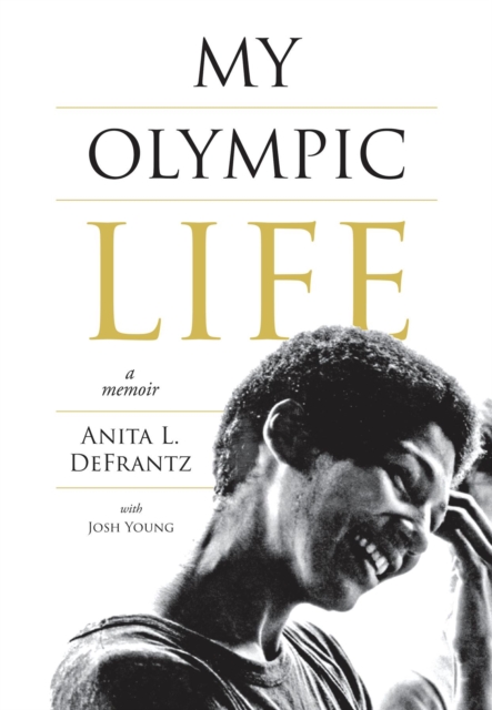 My Olympic Life : A Memoir, EPUB eBook
