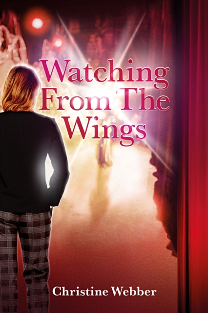 Watching From The Wings, EPUB eBook