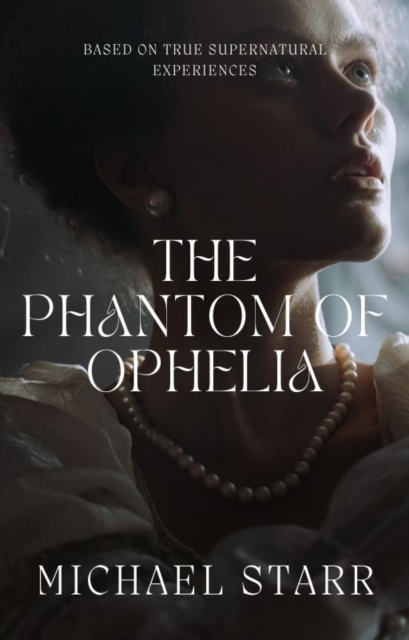 The Phantom of Ophelia, PDF eBook