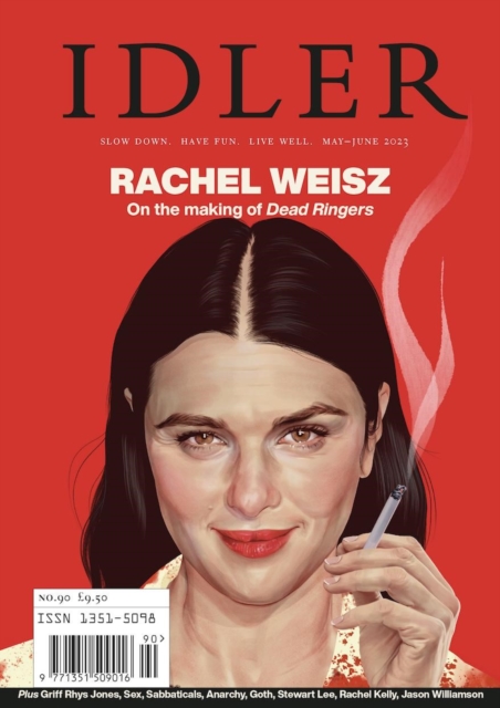 The Idler 90 : Featuring Rachel Weisz, Griff Rhys Jones plus how to take a sabbatical, Paperback / softback Book