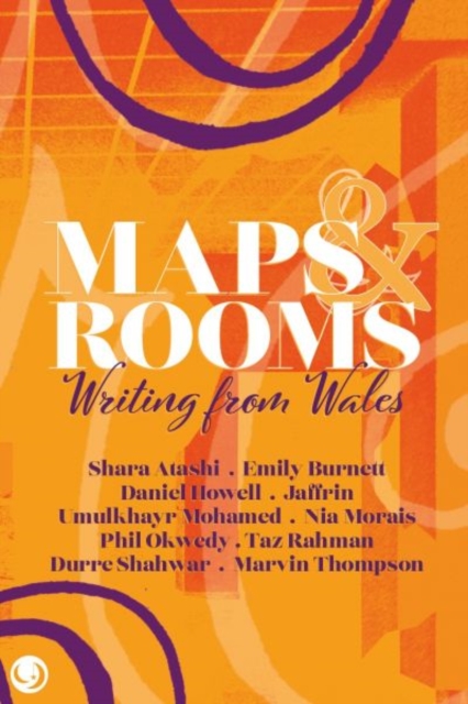 Maps and Rooms : Writing from Wales, Paperback / softback Book