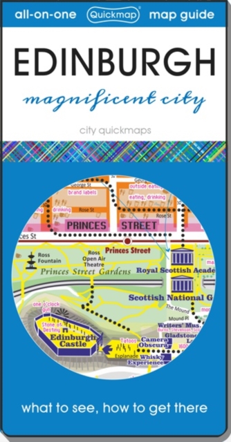 Edinburgh - magnificent city : Map guide of What to see & How to get there, Sheet map, folded Book