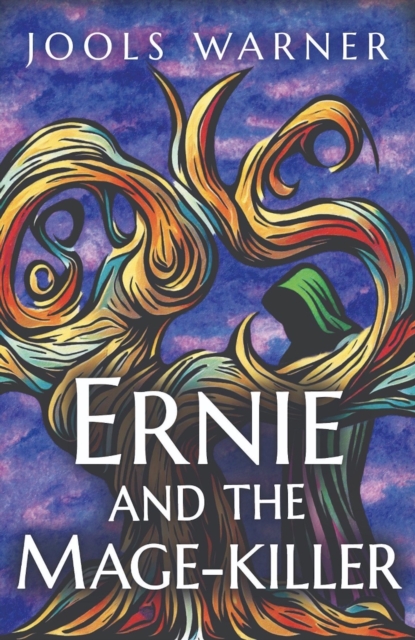 Ernie and the Mage-Killer, Paperback / softback Book