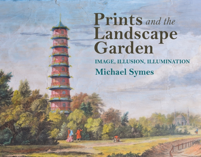 Prints and the Landscape Garden, PDF eBook