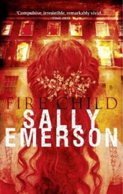 Fire Child : A masterful, chilling, suspense psychological story, EPUB eBook
